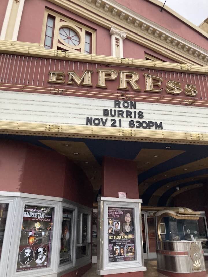 The Empress Theatre marquee in Vallejo featuring Ron Burris